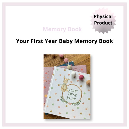 Your First Year - Baby Memory Book