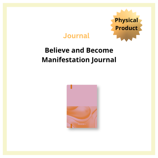 Believe and Become Journal