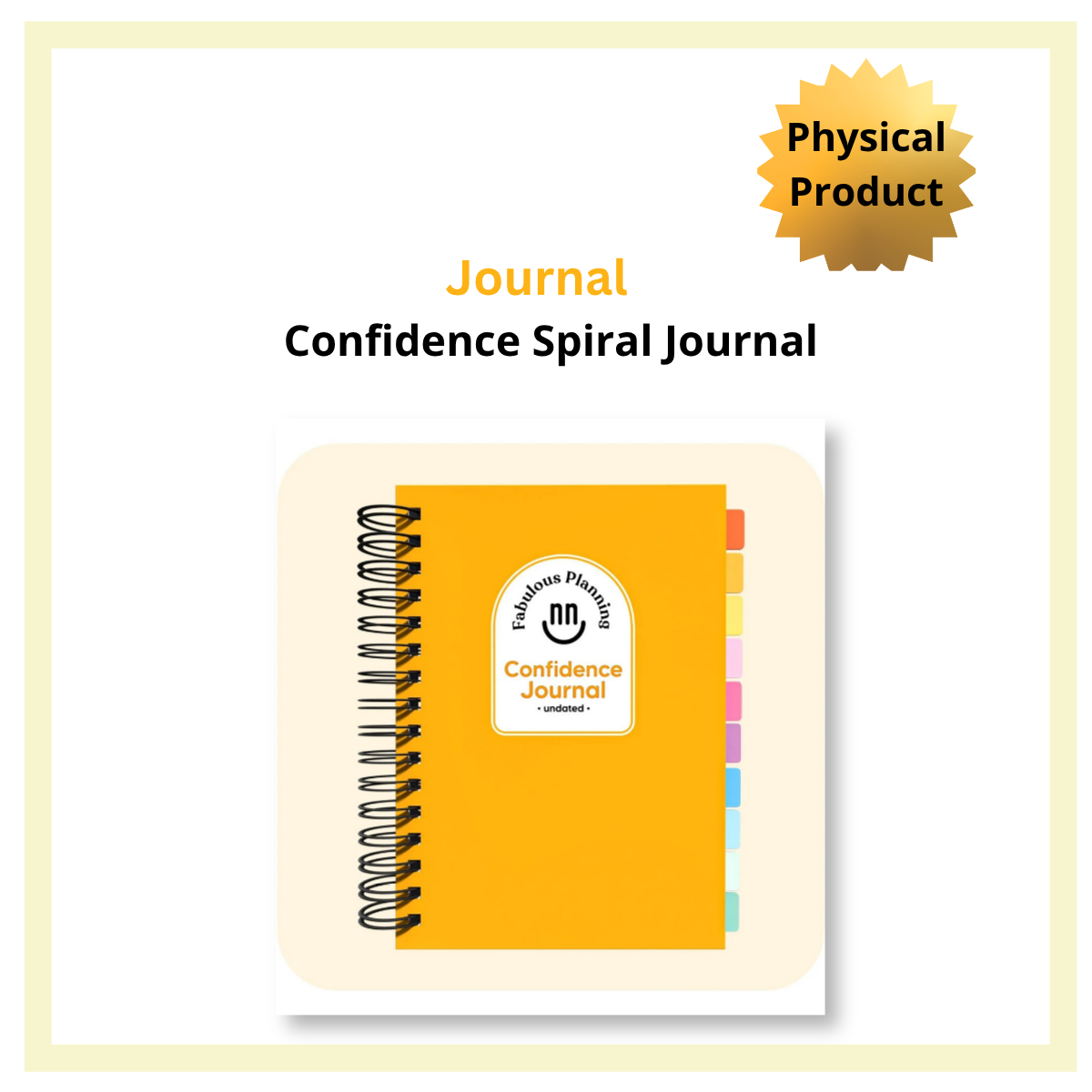 Confidence Spiral Journal