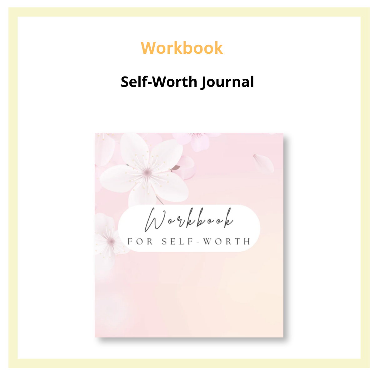 Self-Worth Journal