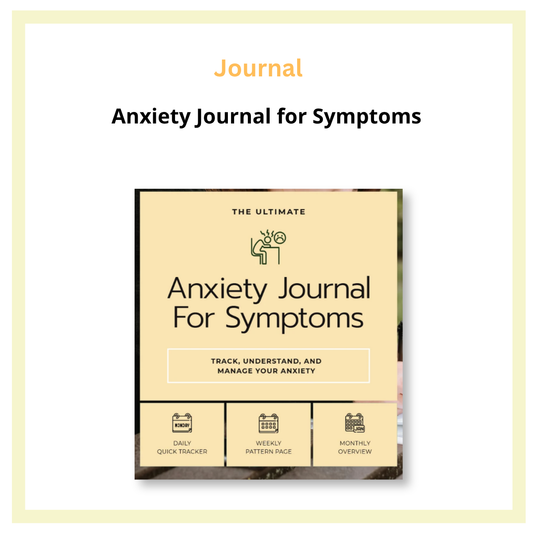 Anxiety Journal for Symptoms