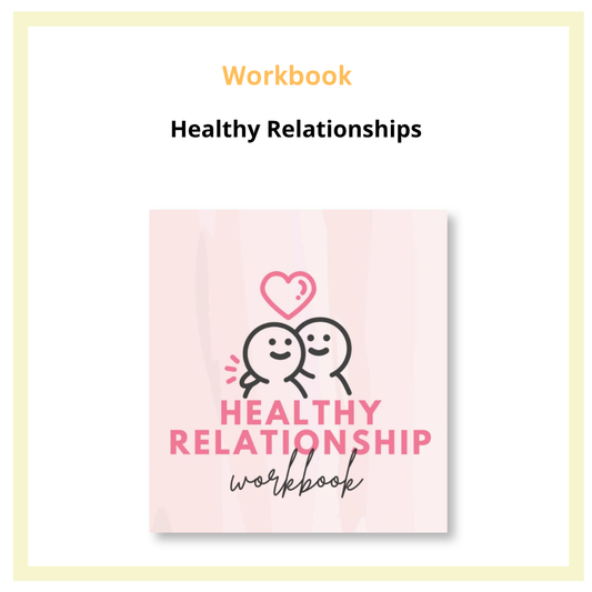 Healthy Relationships