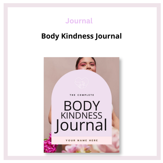 Body Kindness Journal