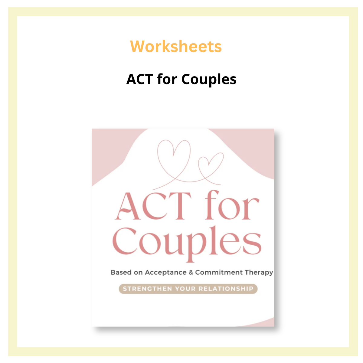 ACT for Couples Worksheet Bundle