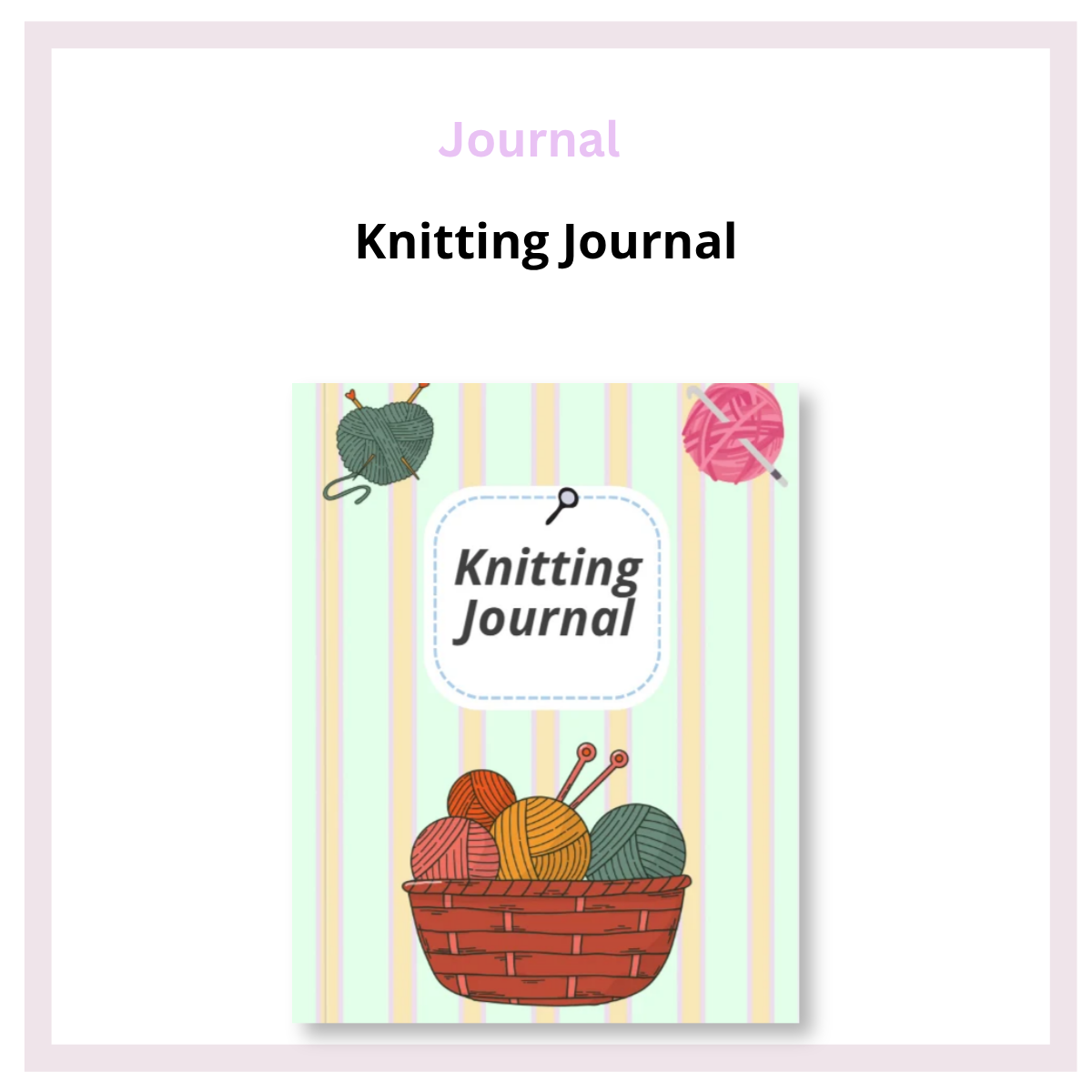 Knitting Journal | Project Planner