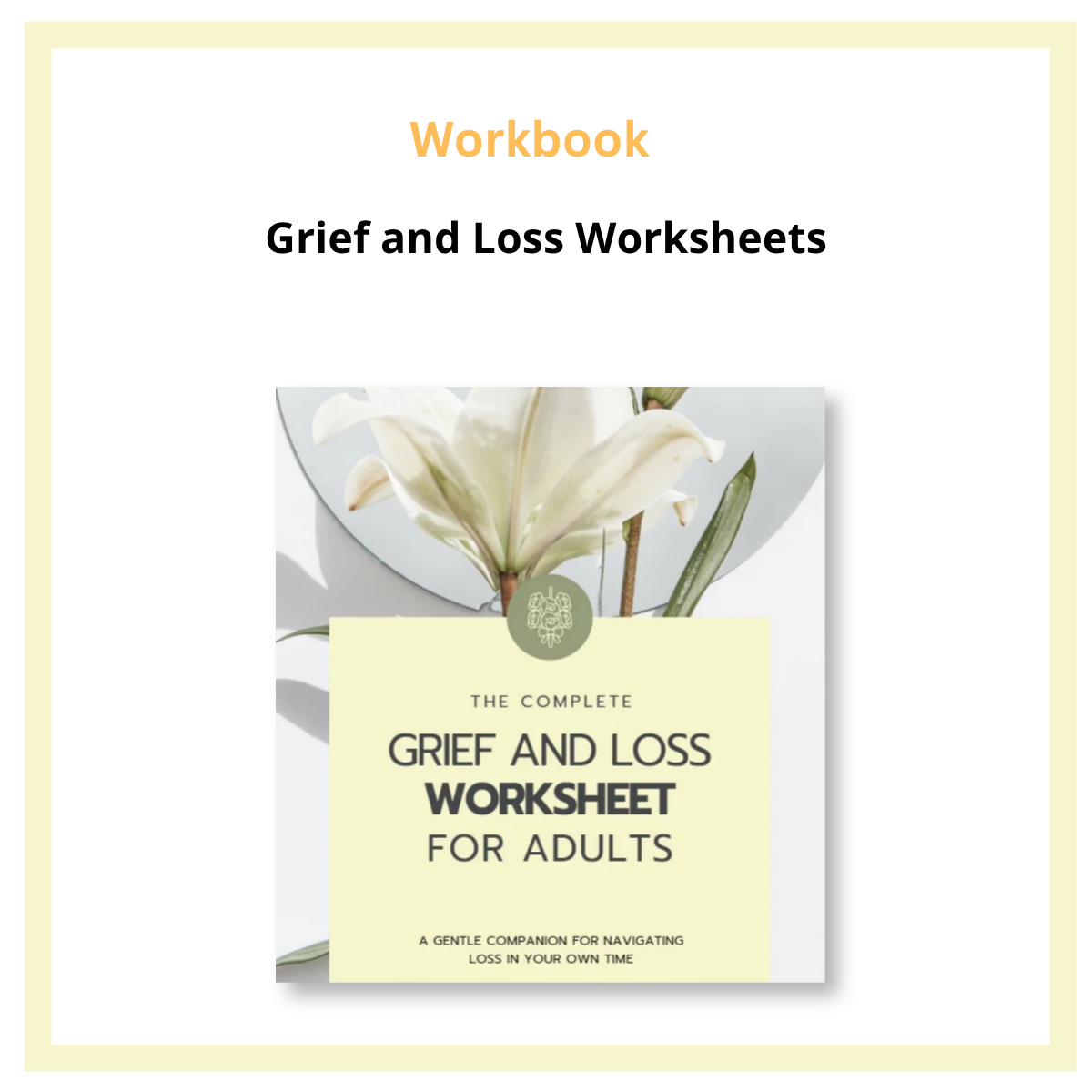 Grief & Loss Workbook for Adults