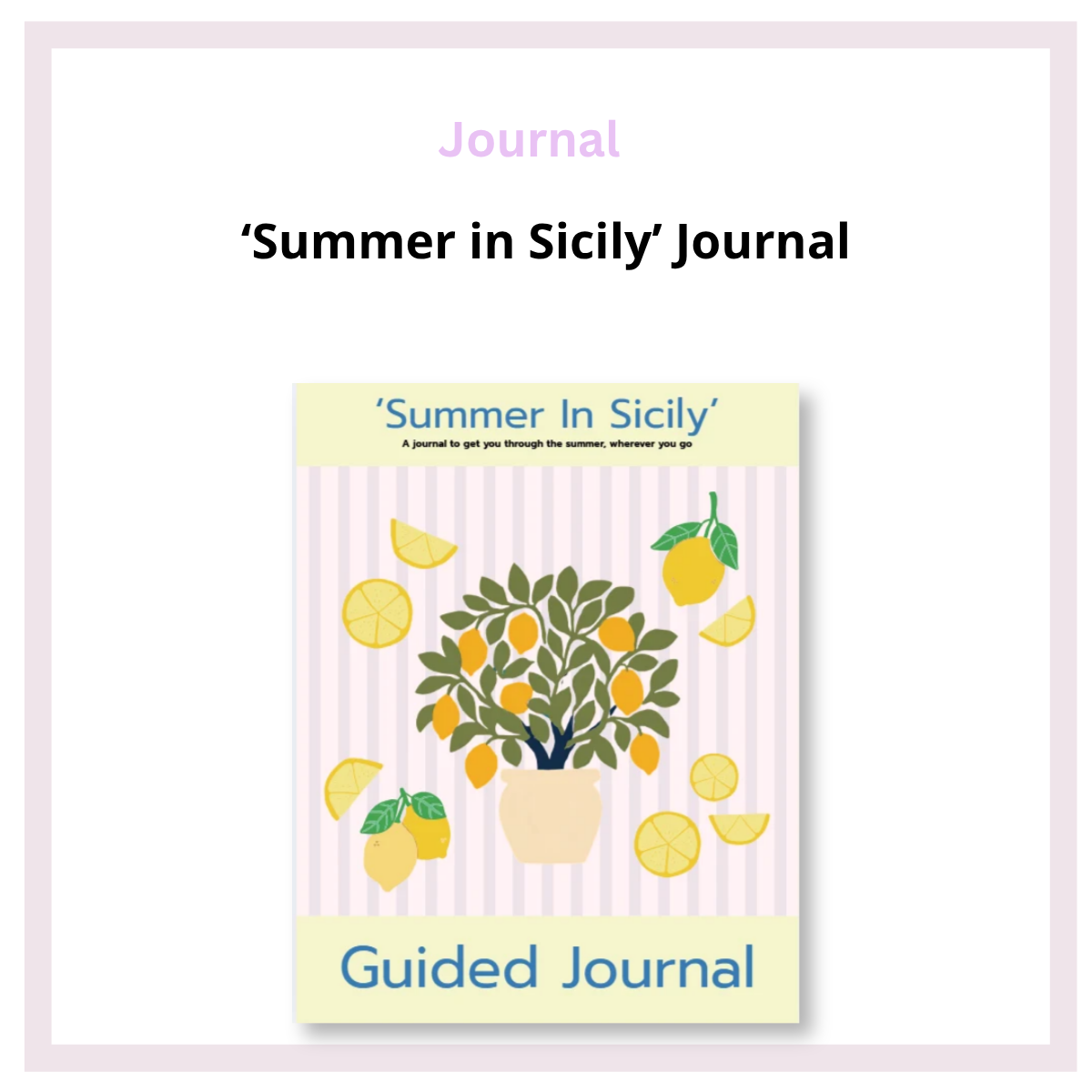 Summer in Sicily Guided Journal