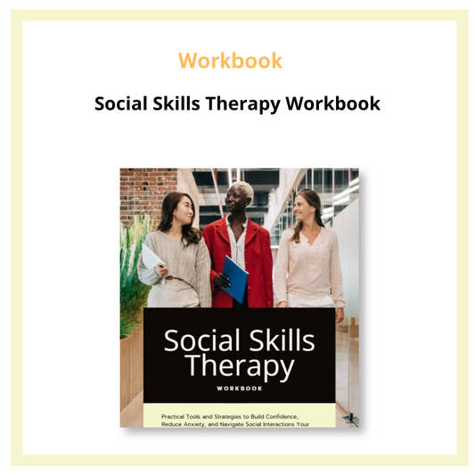 Social Skills Therapy Workbook