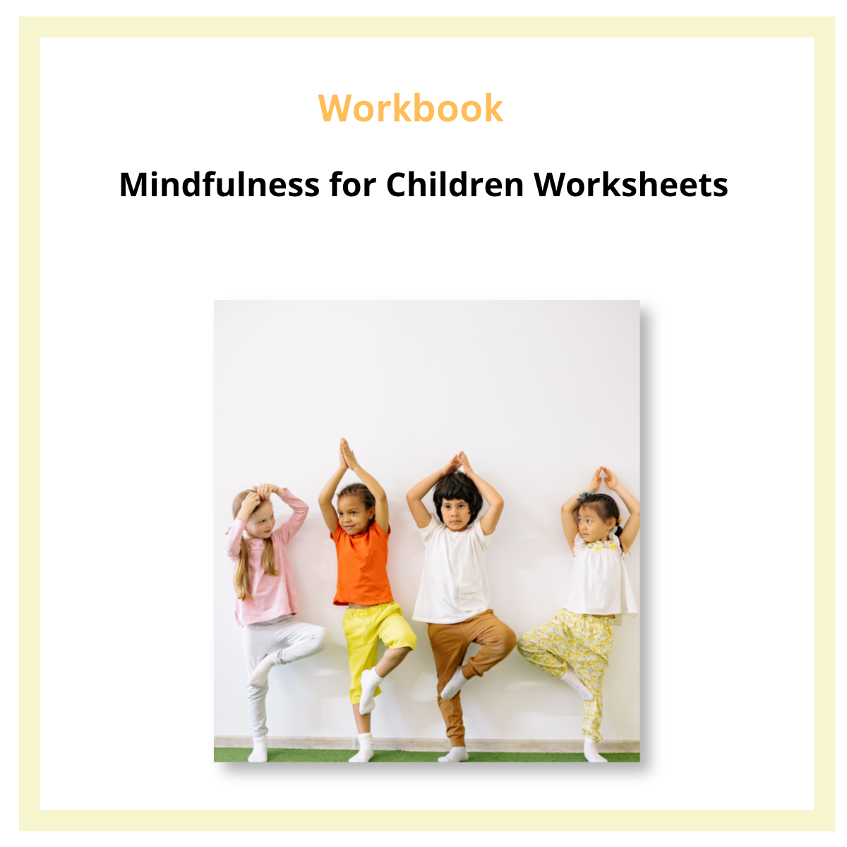 Mindfulness for Children