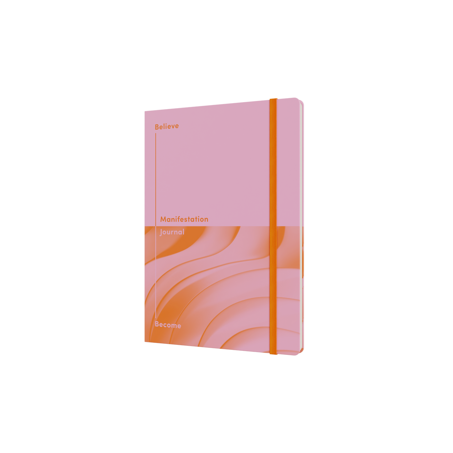 Believe and Become Journal