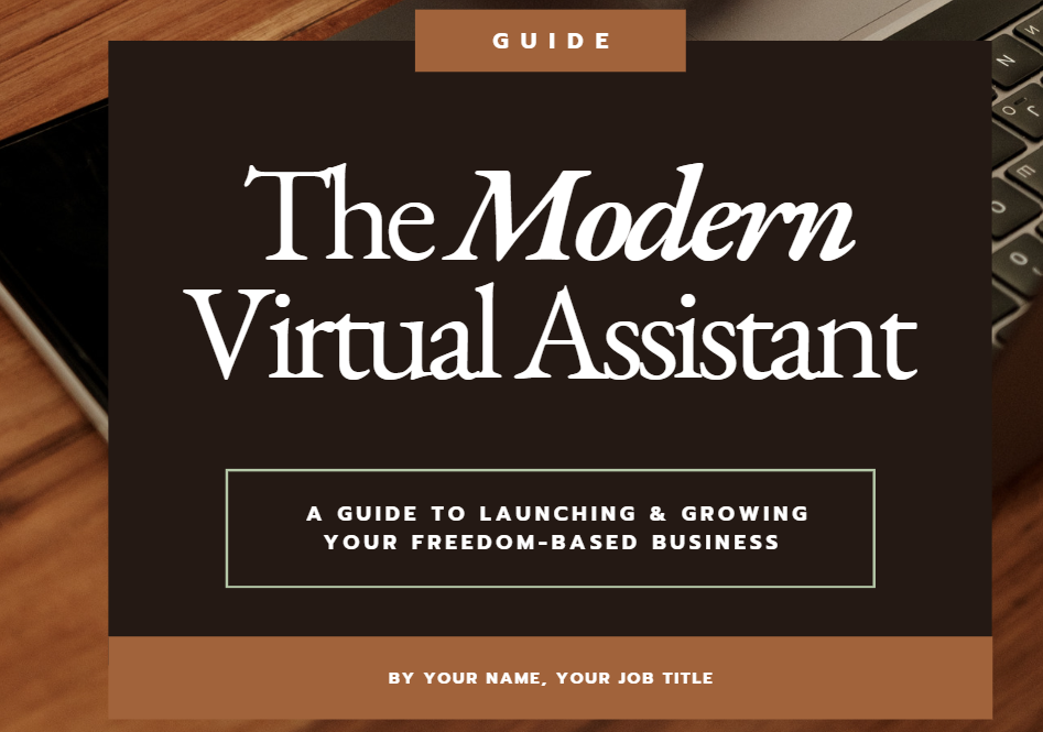 The Modern Virtual Assistant Guide | Launch & Grow Your Freedom-Based Business